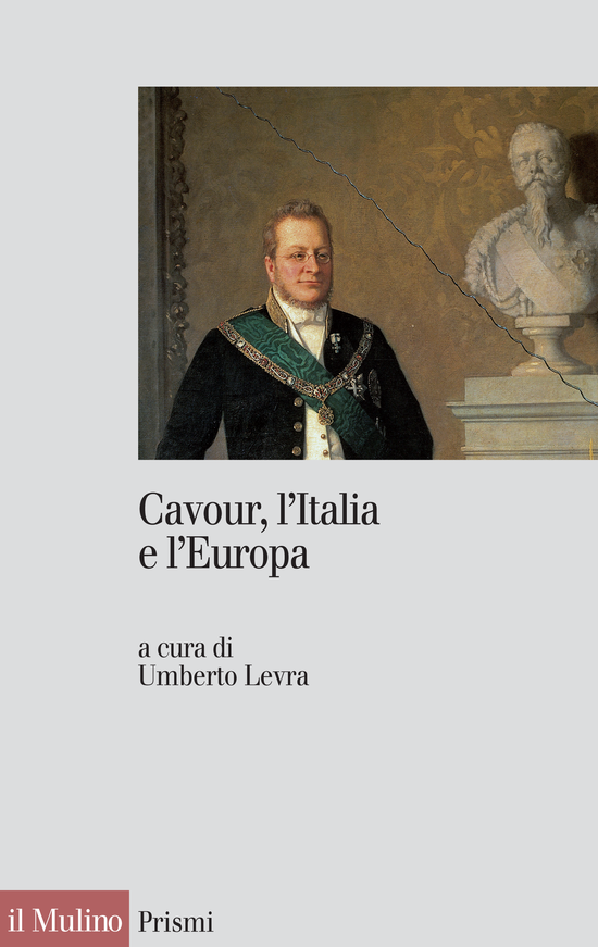 Copertina del libro Cavour, l'Italia e l'Europa
