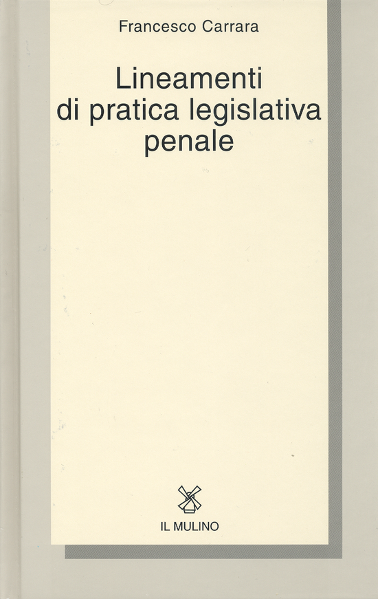 Copertina del libro Lineamenti di pratica legislativa penale